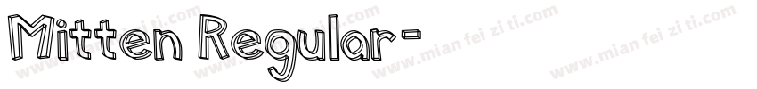 Mitten Regular字体转换